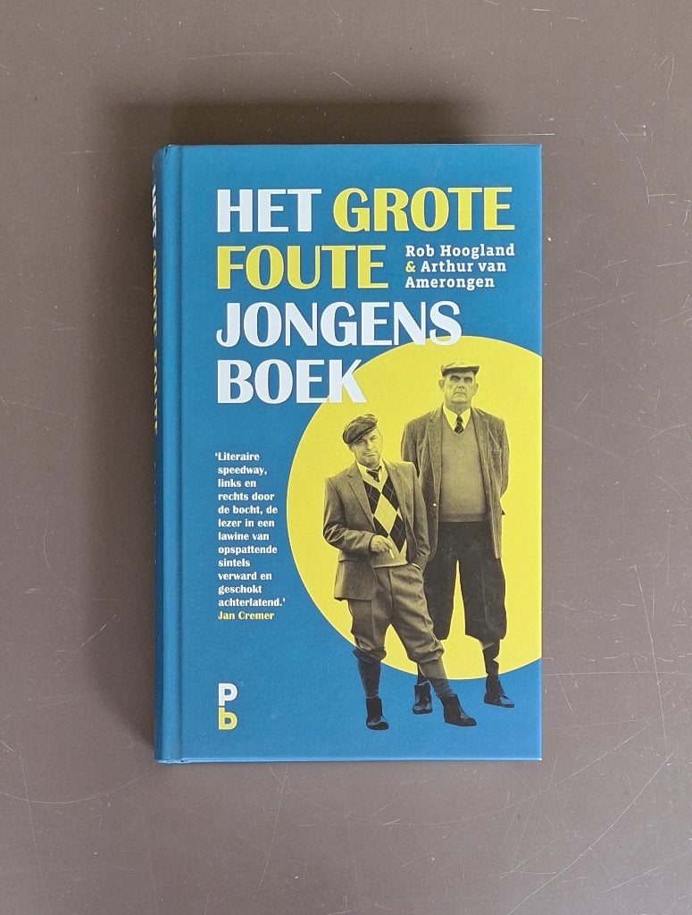 Het grote foute jongens boek R. Hoogland & A van Amerongen, Ophalen of Verzenden, Zo goed als nieuw, R. Hoogland & A. van Amerongen
