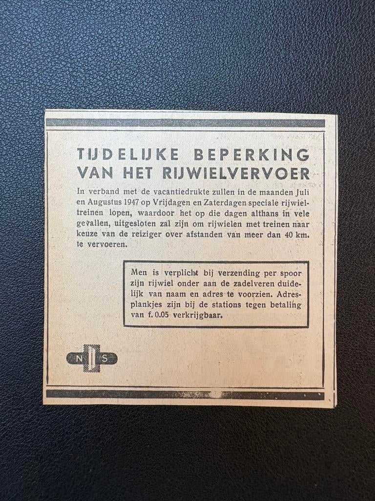 Oude advertentie NS ‘Beperking rijwielvervoer’ (1947), Verzamelen, Ophalen of Verzenden, Gebruikt, Trein