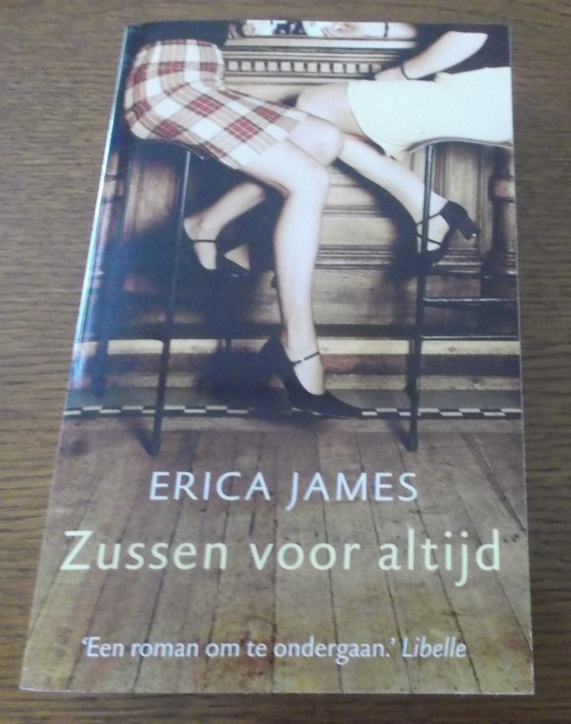 Zussen voor altijd / Erica James, Ophalen, Gelezen, Erica James