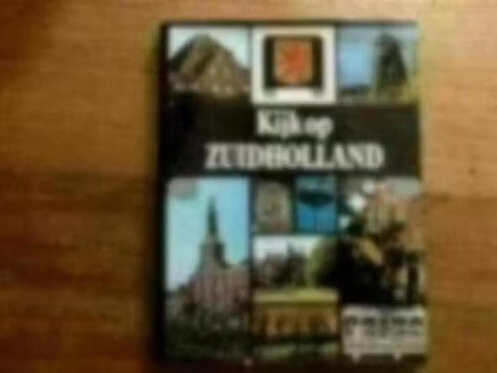 Kijk op zuid-holland, Boeken, Ophalen of Verzenden, 20e eeuw of later, Zo goed als nieuw