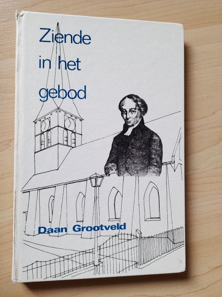 ZIENDE IN HET GEBOD    Daan Grootveld, Ophalen of Verzenden, Gelezen