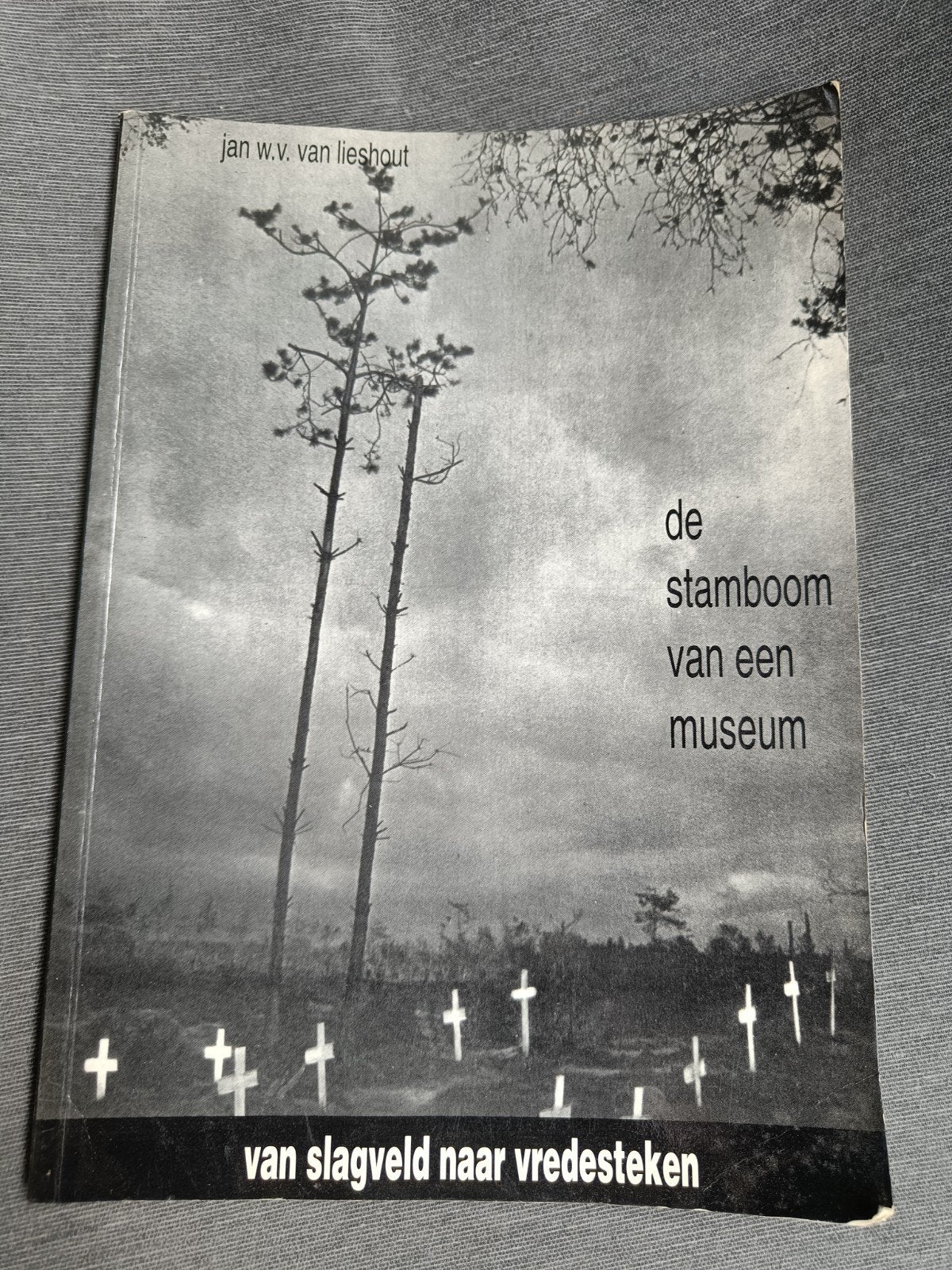 De stamboom van een museum - Deel 2, Ophalen of Verzenden, Algemeen, Jan W.V. van Lieshout, Tweede Wereldoorlog