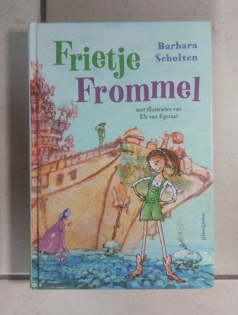 Frietje Frommel / Barbara Scholten, Ophalen of Verzenden, Zo goed als nieuw, Fictie algemeen