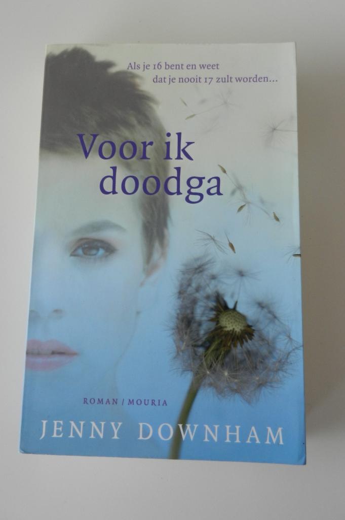 Jenny Downham - Voor ik doodga, Boeken, Romans, Zo goed als nieuw, Amerika, Ophalen of Verzenden