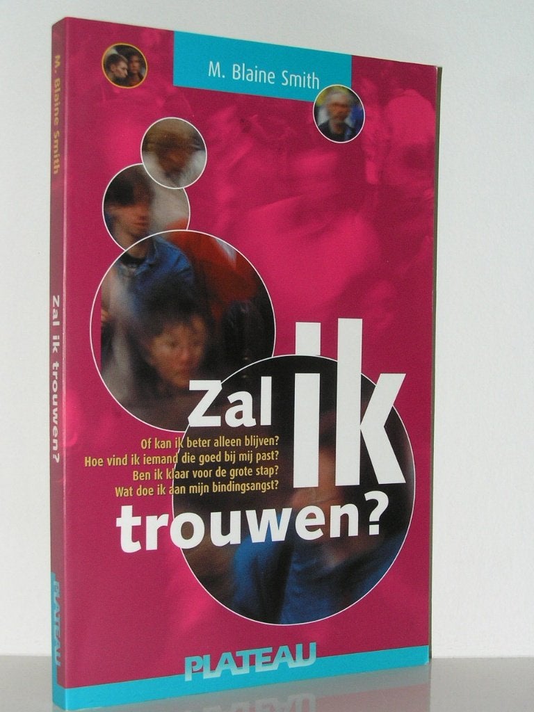 M. Blaine Smith - Zal ik trouwen, Ophalen of Verzenden, Zo goed als nieuw, Christendom | Katholiek