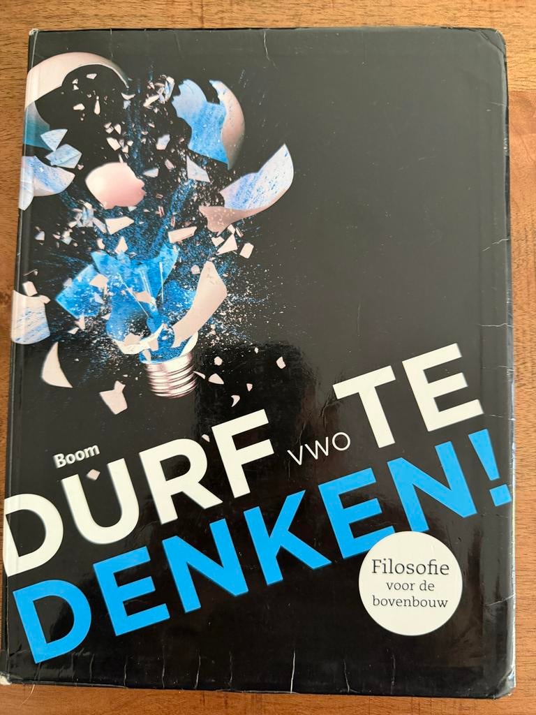 Durf te Denken! Filosofie voor de bovenbouw VWO, Boeken, Ophalen of Verzenden, Gelezen, Algemeen