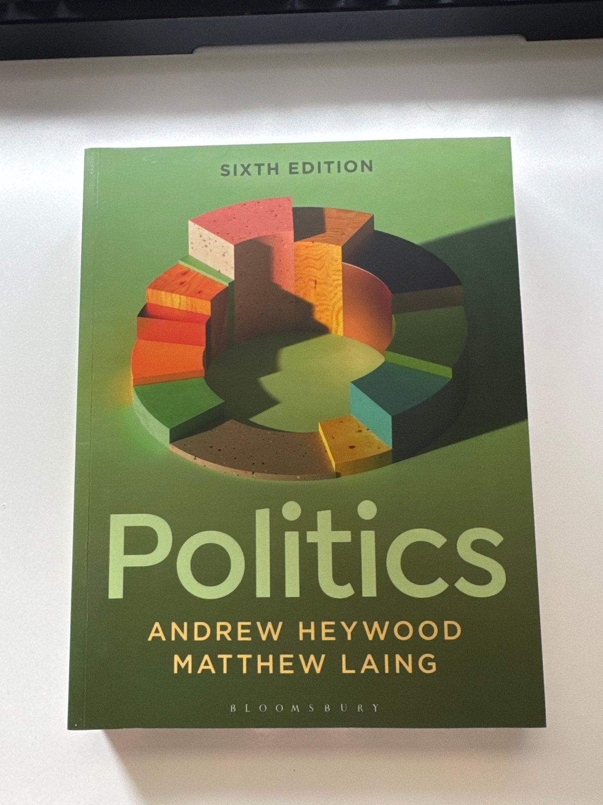 Politics - Andrew Heywood & Matthew Laing (Sixth Edition), Boeken, Ophalen of Verzenden, Nieuw, Politiek en Staatkunde, Wereld