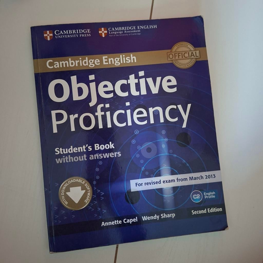 Cambridge English Objective Proficiency Student's Book, Ophalen of Verzenden, Zo goed als nieuw, Annette Capel, Wendy Sharp, Non-fictie
