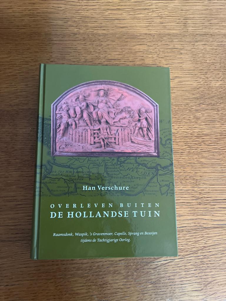 Overleven buiten de Hollandse Tuin - Han Verschure, Boeken, Geschiedenis | Stad en Regio, Ophalen of Verzenden, 20e eeuw of later