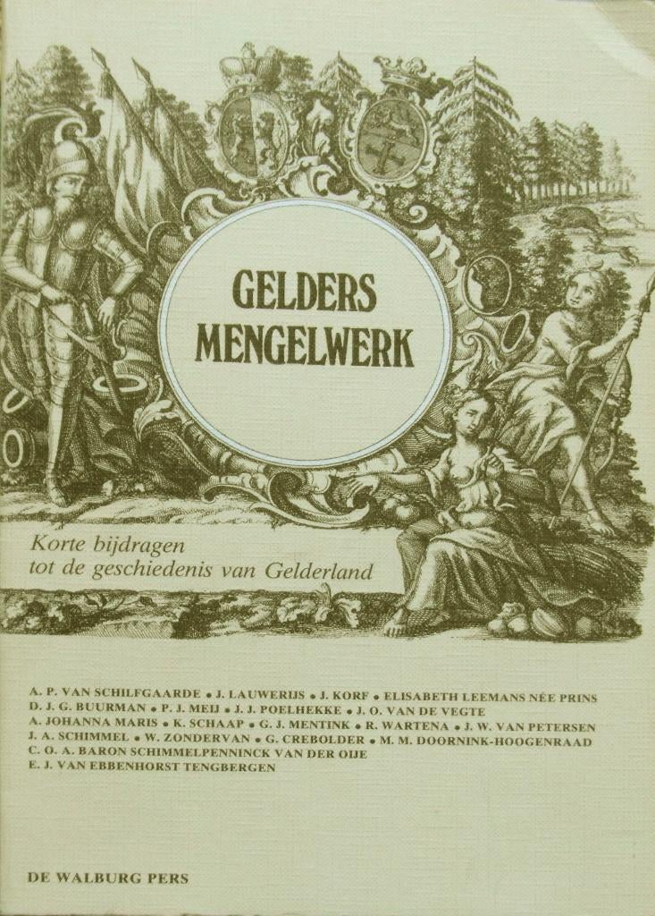 Gelders Mengelwerk; Korte Bijdragen tot de Geschiedenis, Boeken, Ophalen of Verzenden, Zo goed als nieuw