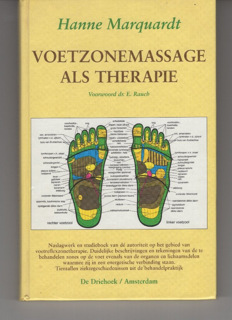Voetzonemassage als therapie Hanne Marquardt, Boeken, Esoterie en Spiritualiteit, Ophalen of Verzenden, Zo goed als nieuw, Spiritualiteit algemeen