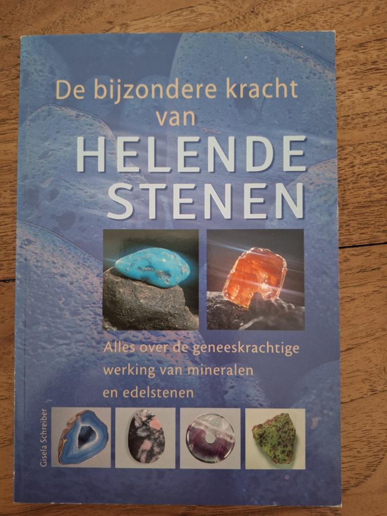 De bijzondere kracht van Helende Stenen - Gisela Schreiber, Boeken, Gelezen, Achtergrond en Informatie, Spiritualiteit algemeen