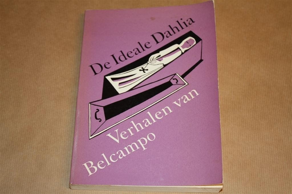 De ideale dahlia. Verhalen van Belcampo. 1968., Ophalen of Verzenden, Gelezen