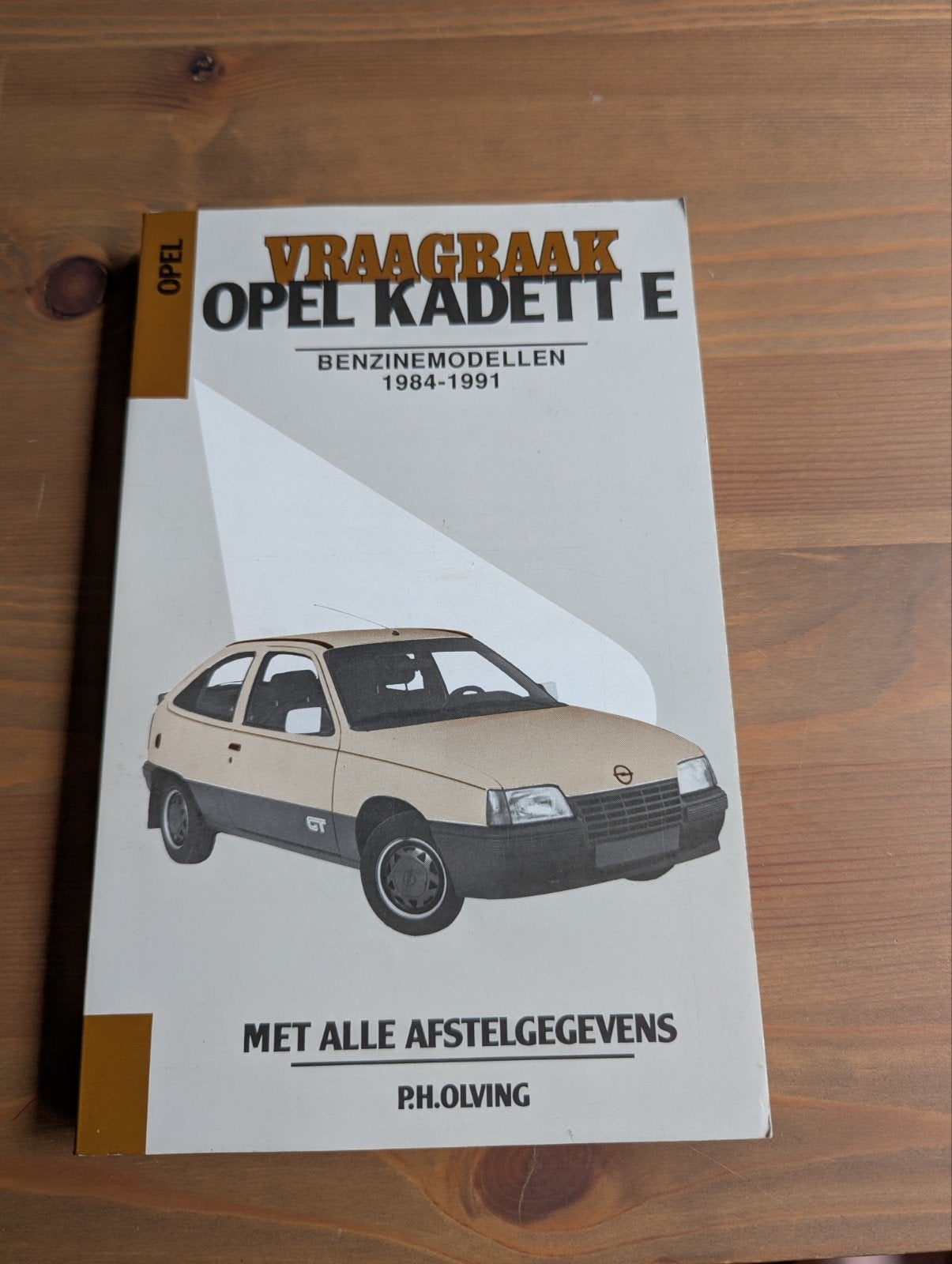 P.H. Olving - Vraagbaak Opel Kadett E, benzine 1984-1991, Boeken, Auto's | Boeken, Opel, Ophalen of Verzenden, Zo goed als nieuw