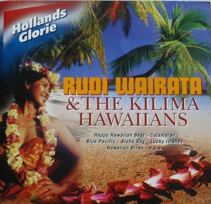 Rudi Wairata & The Kilima Hawaiians - Hollands Glorie CD, Verzenden, Zo goed als nieuw, Pop, Album