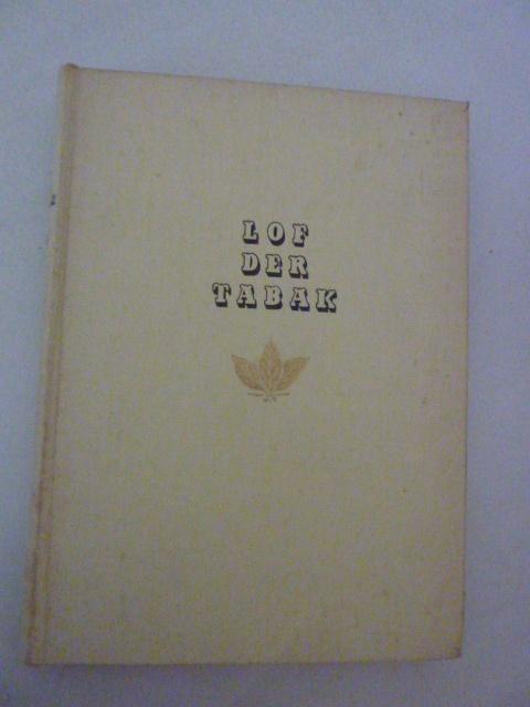 A. van Domburg ea - Lof der tabak, Verzenden, Gelezen