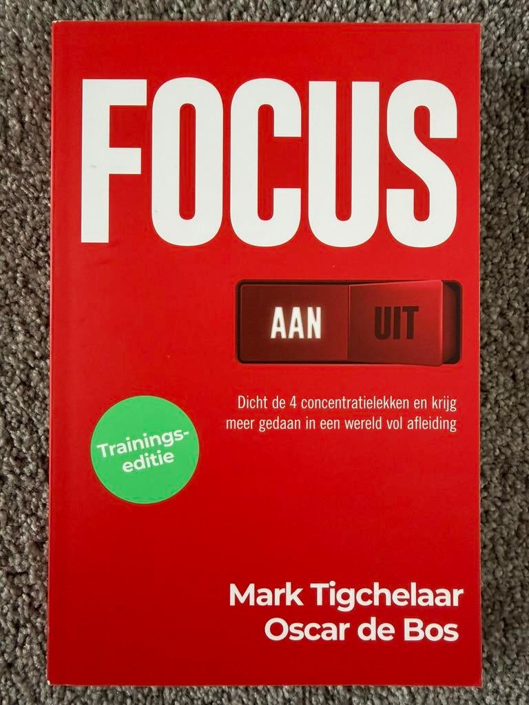 Focus AAN/UIT - Mark Tigchelaar, Boeken, Advies, Hulp en Training, Zo goed als nieuw, Verzenden