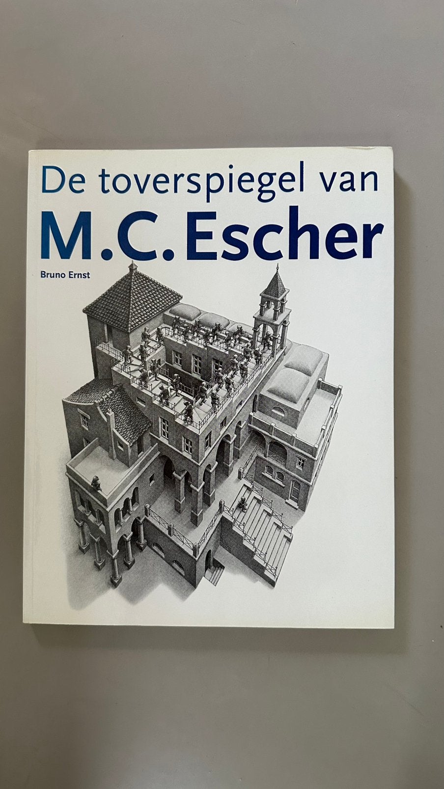 Bruno Ernst - De toverspiegel van M.C. Escher, Boeken, Ophalen of Verzenden, Zo goed als nieuw