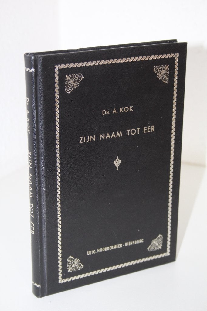 Zijn Naam tot eer. Zeven predikaties door wijlen Ds. A. Kok, Ophalen of Verzenden, Gelezen, Christendom | Protestants