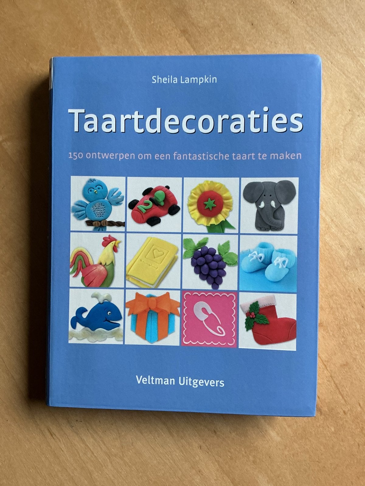 Taartdecoraties: 150 ontwerpen voor fantastische taarten, Ophalen of Verzenden, Zo goed als nieuw