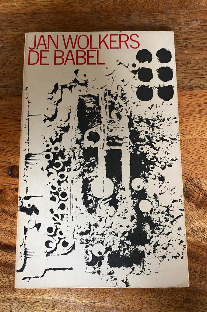 Jan Wolkers - De Babel (1963) - Toneelstuk, Ophalen of Verzenden, Gelezen, Nederland