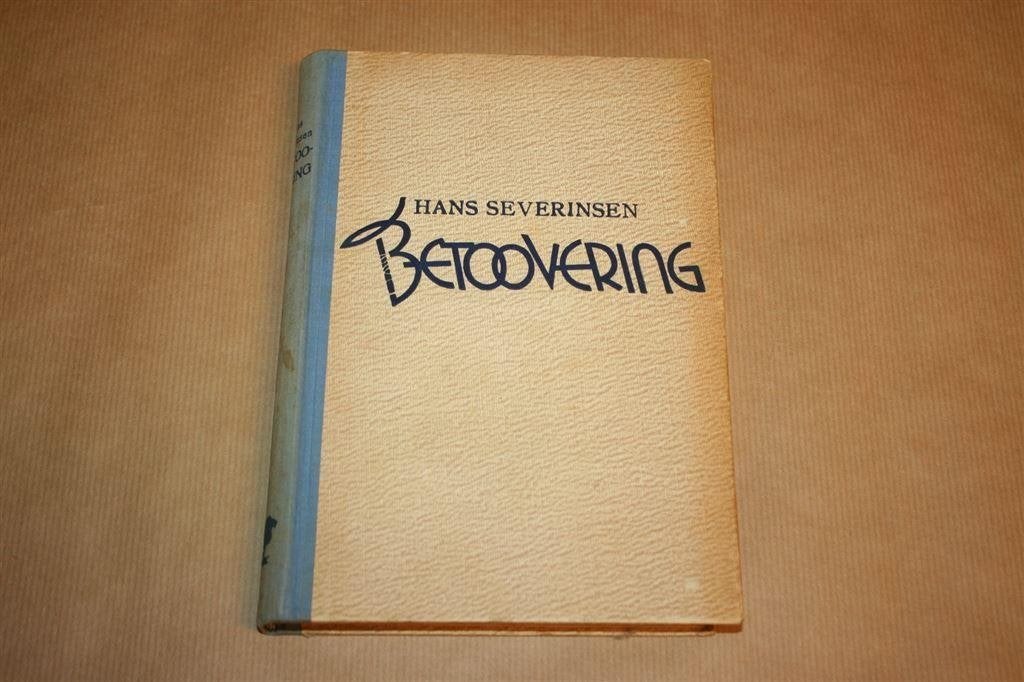 Betoovering - Hans Severinsen - 1944, Boeken, Ophalen of Verzenden, Gelezen