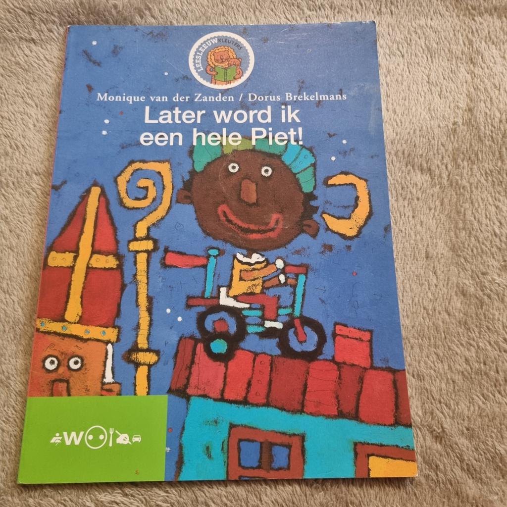 Later word ik een hele Piet! - Monique van der Zanden, Boeken, Ophalen of Verzenden, Gelezen, Fictie algemeen