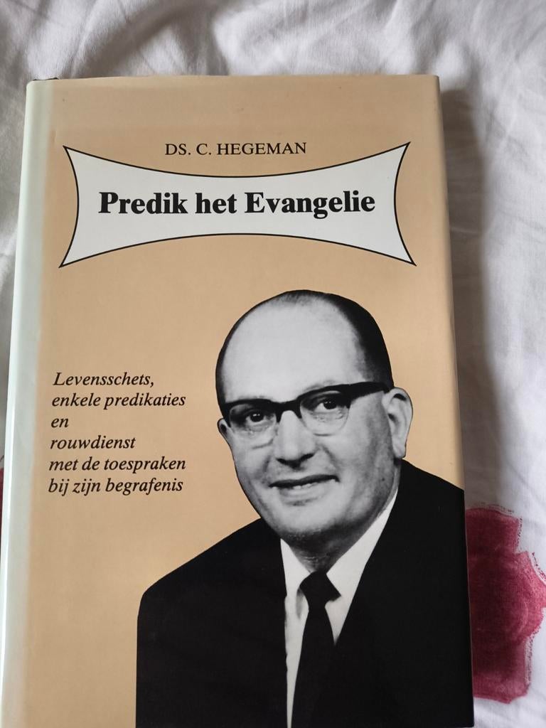 Predik het evangelie. Ds C Hegeman, Ds C Hegeman, Christendom | Protestants, Ophalen of Verzenden, Zo goed als nieuw