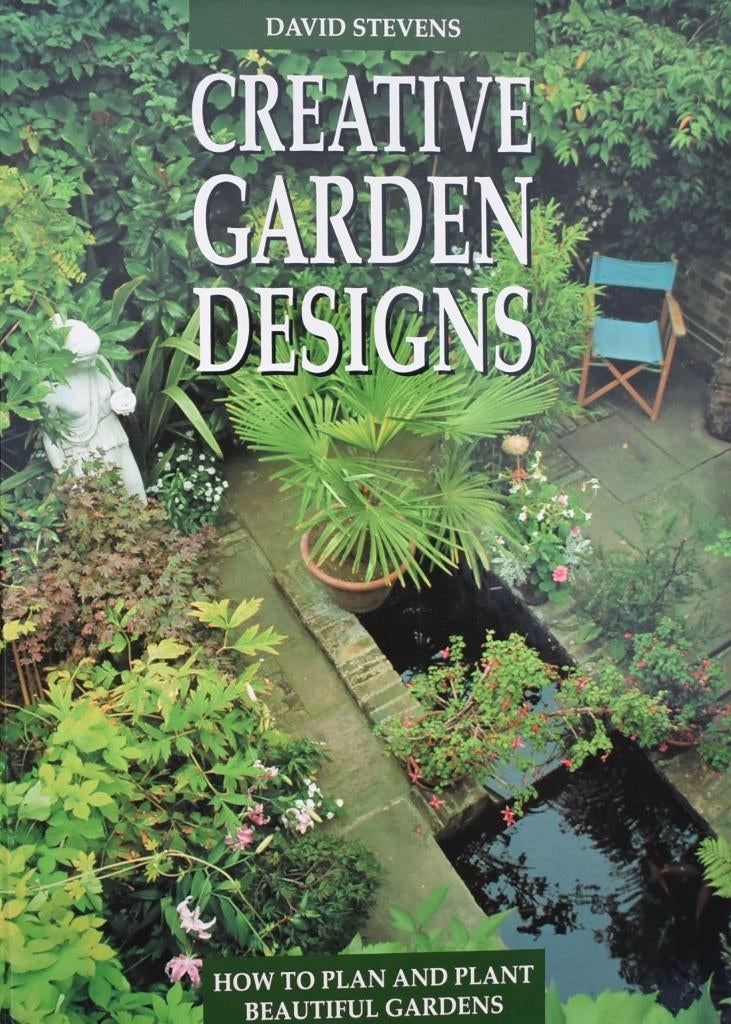 David Stevens: Creatieve Garden Designs, Boeken, Ophalen of Verzenden, Zo goed als nieuw, Tuinontwerpen