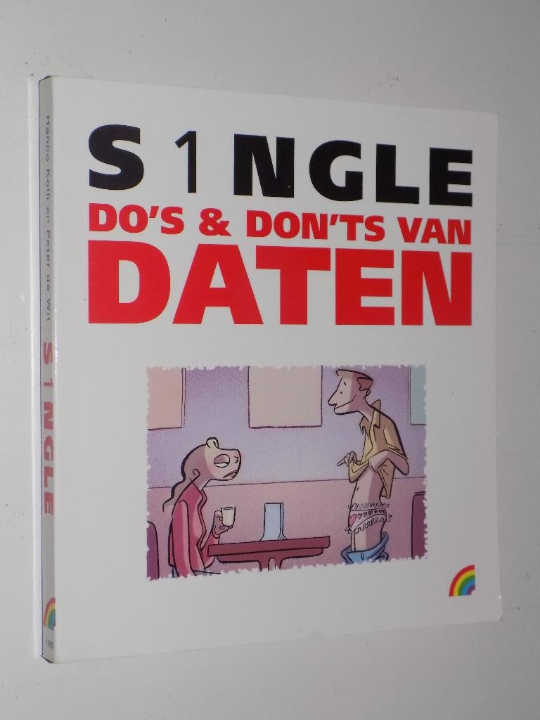 S1ngle - nn_Do's & dont's van daten [Hanco Kolk & Peter de W, Eén stripboek, Ophalen of Verzenden, Gelezen, Hanco Kolk, Peter de Wit