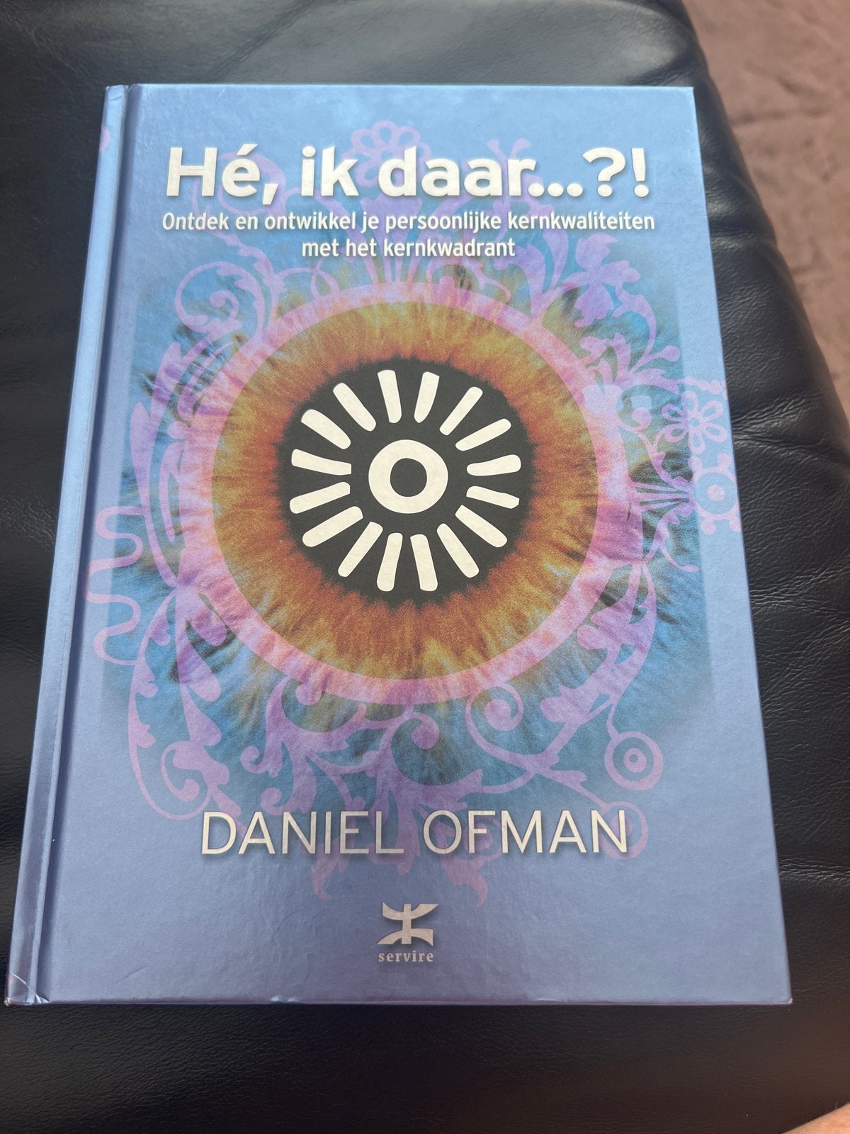 Hé, ik daar...? Ontdek en ontwikkel je kernkwaliteiten, Ophalen of Verzenden, Zo goed als nieuw