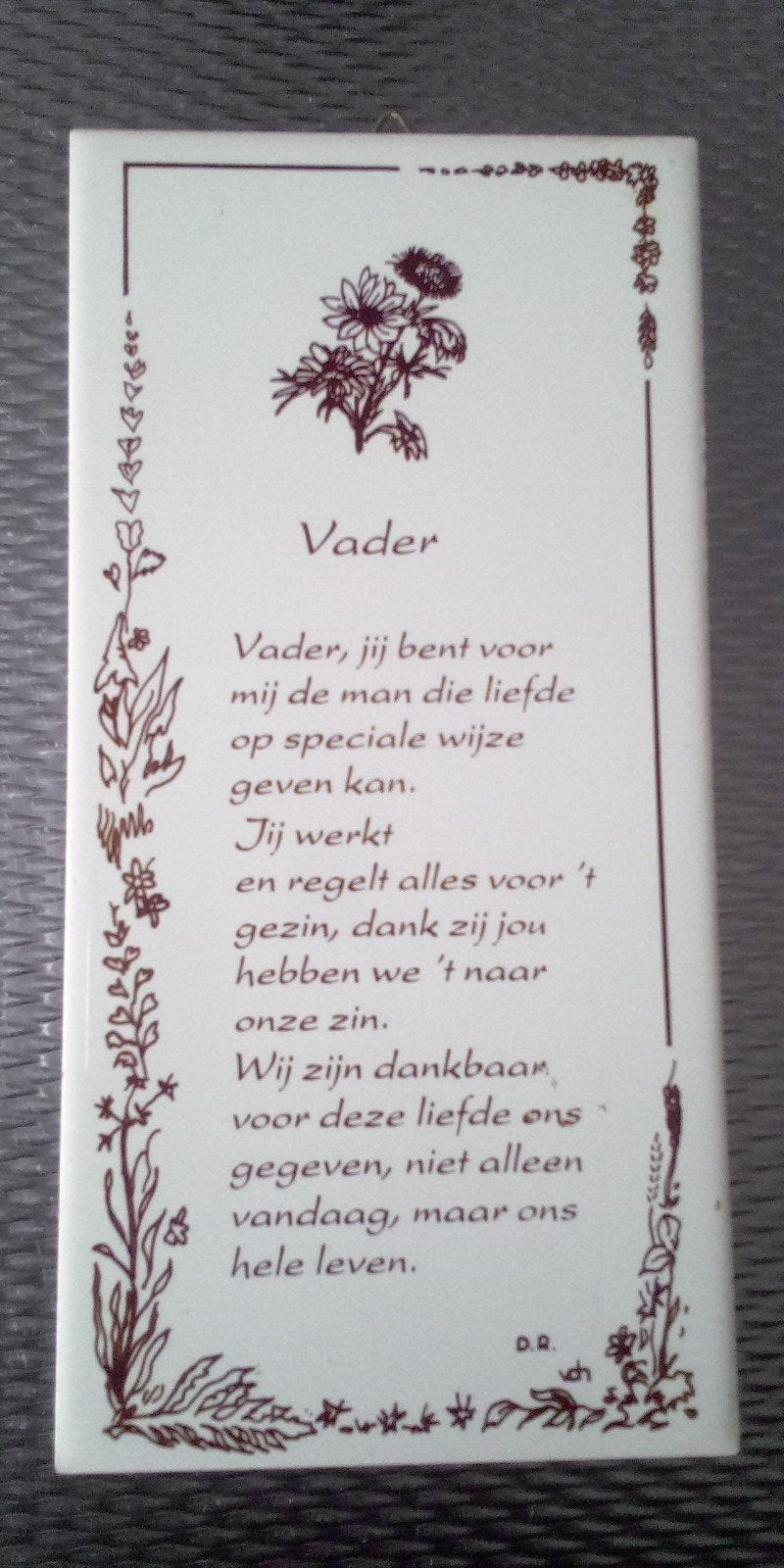 Tegelspreuk voor Vader - Een Liefdevolle Boodschap, Ophalen, Gebruikt