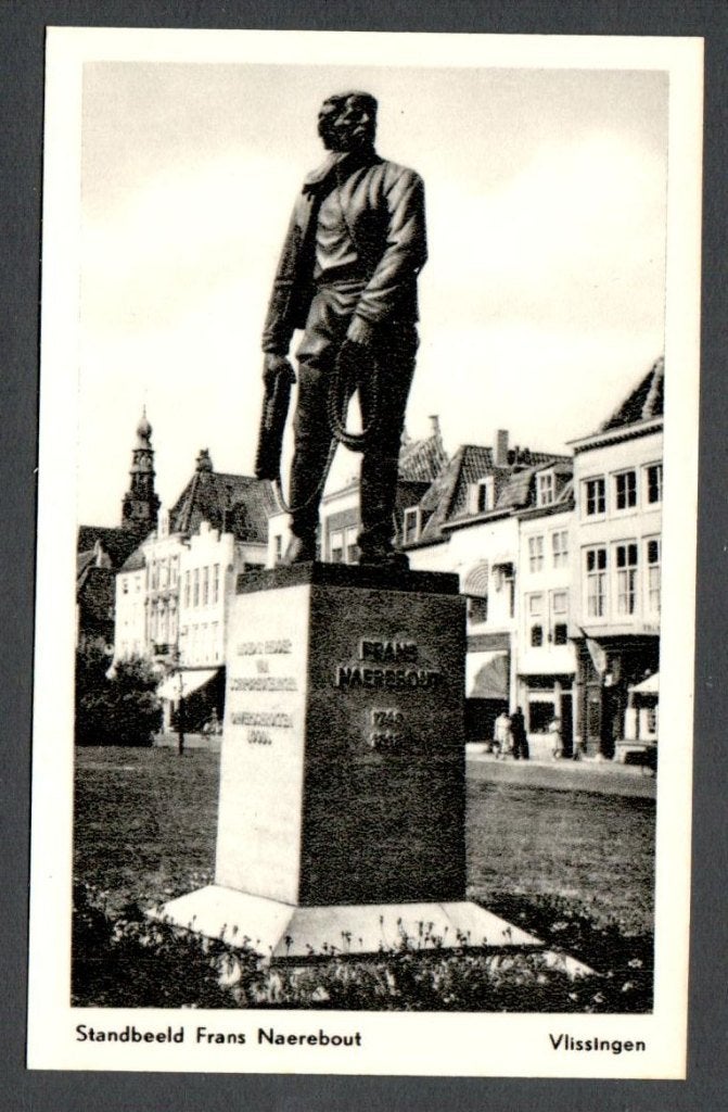 Oude Ansicht - Vlissingen - Standbeeld Frans Naerebout - Zl., Ophalen of Verzenden, 1940 tot 1960, Ongelopen, Zeeland