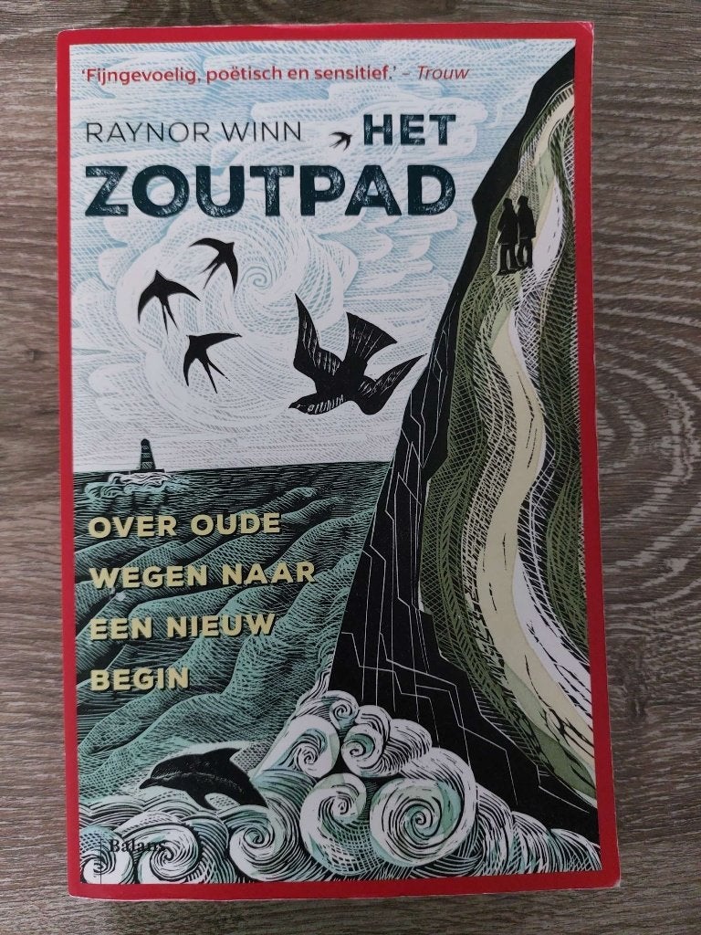 Raynor Winn - Het zoutpad, Boeken, Ophalen of Verzenden, Zo goed als nieuw, Raynor Winn