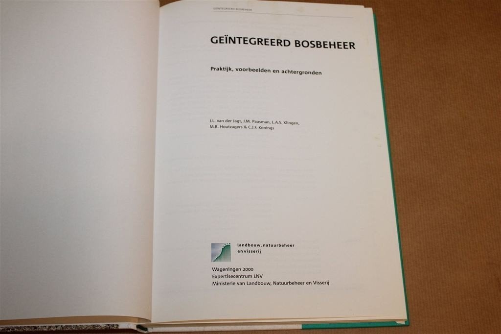 Geïntegreerd Bosbeheer — Praktijk, Voorbeelden & Achtergrond, Boeken, Ophalen of Verzenden, Gelezen, Bloemen, Planten en Bomen