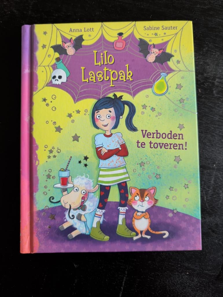 Lilo Lastpak: Verboden te toveren! - Kinderboek, Ophalen of Verzenden, Zo goed als nieuw, Anna Lott, Sabine Sauter, Fictie algemeen