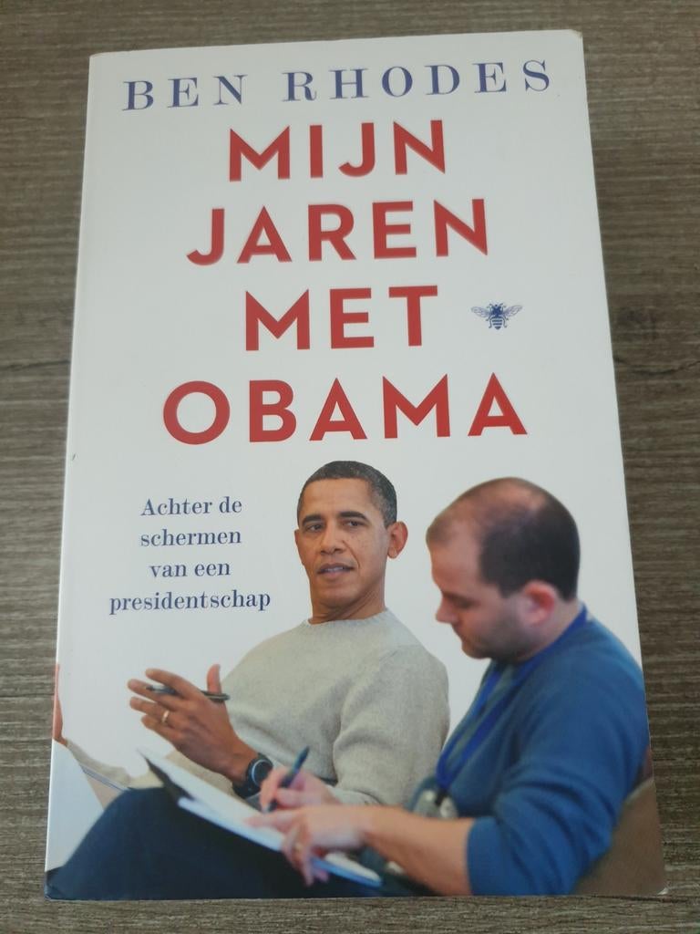 Mijn Jaren Met Obama - Ben Rhodes (Achter de Schermen), Ophalen of Verzenden, Gelezen, Ben Rhodes