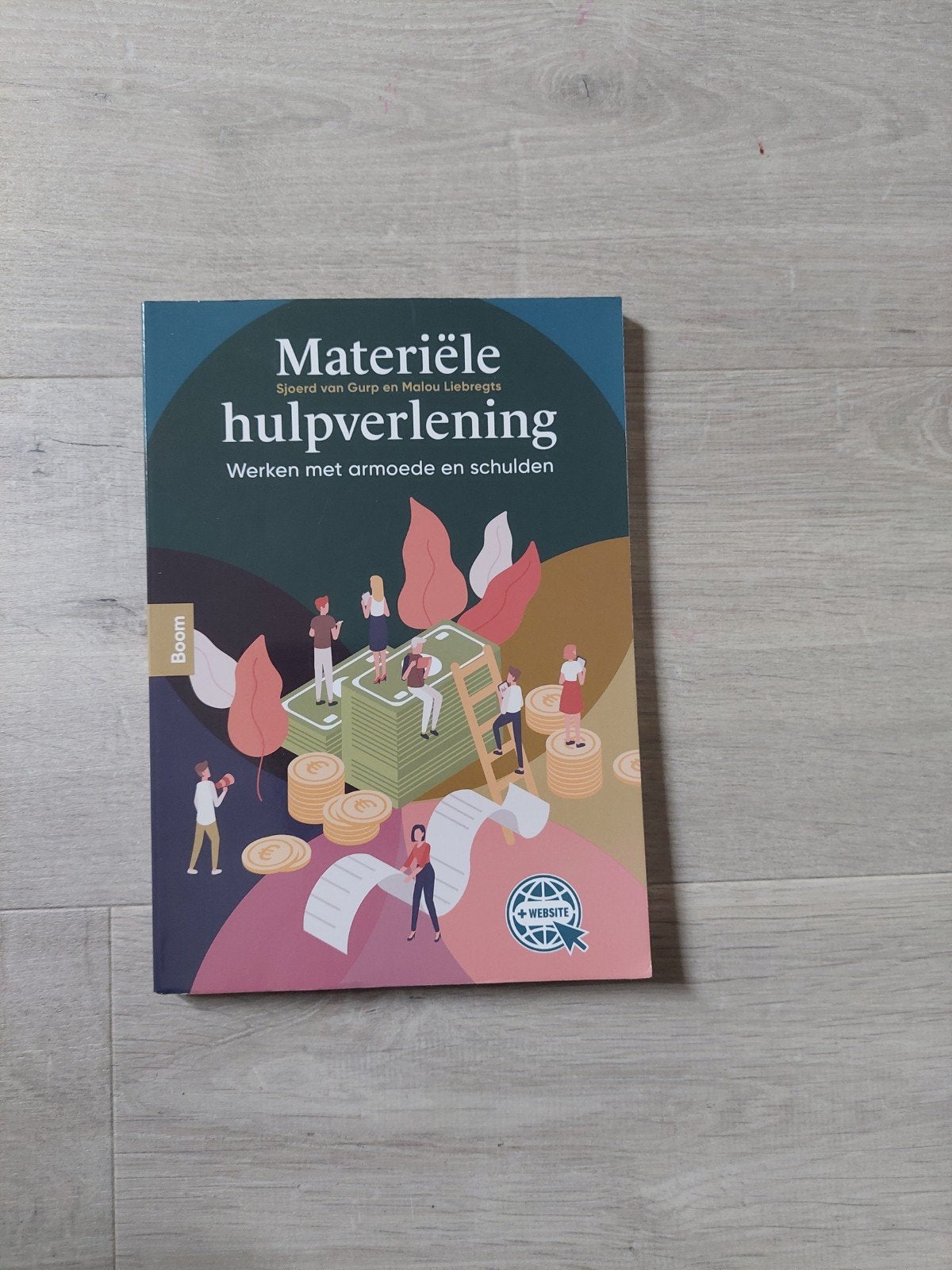Materiële hulpverlening: Werken met armoede en schulden, Sjoerd van Gurp, Melou Liebregts, Zo goed als nieuw, Gamma, HBO
