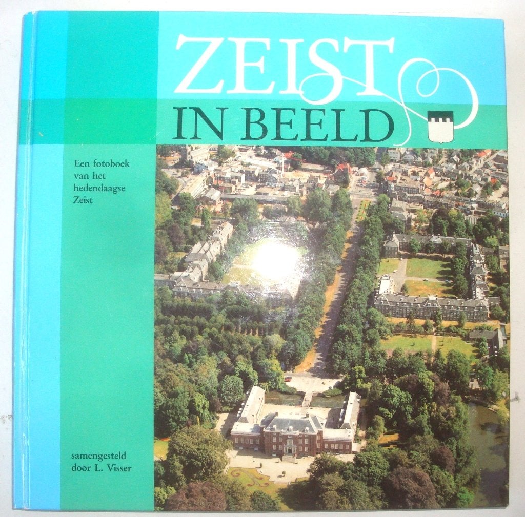 L. Visser Zeist in beeld. Een fotoboek van het hedendaagse Z, 20e eeuw of later, Ophalen of Verzenden, Zo goed als nieuw, L. Visser