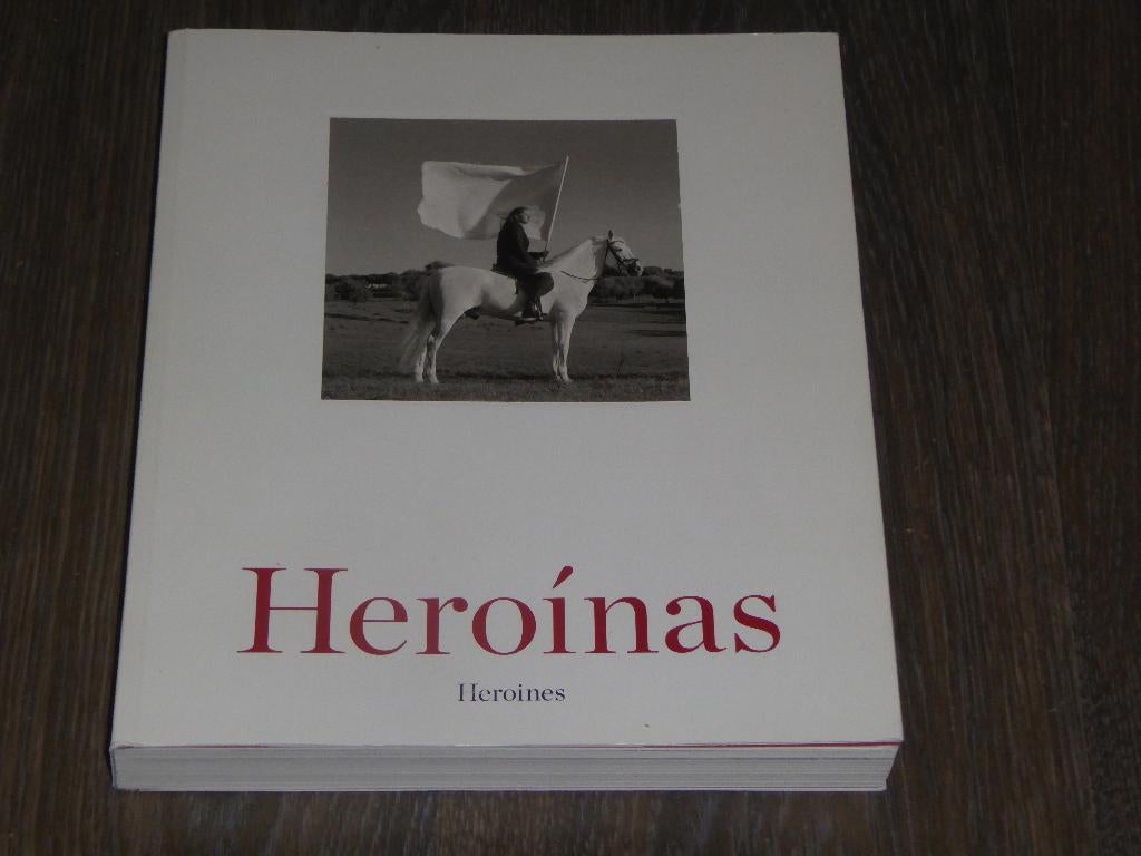 Heroinas (heroines) - Comisario Guillermo Solana, Verzenden, Zo goed als nieuw, Catalogus