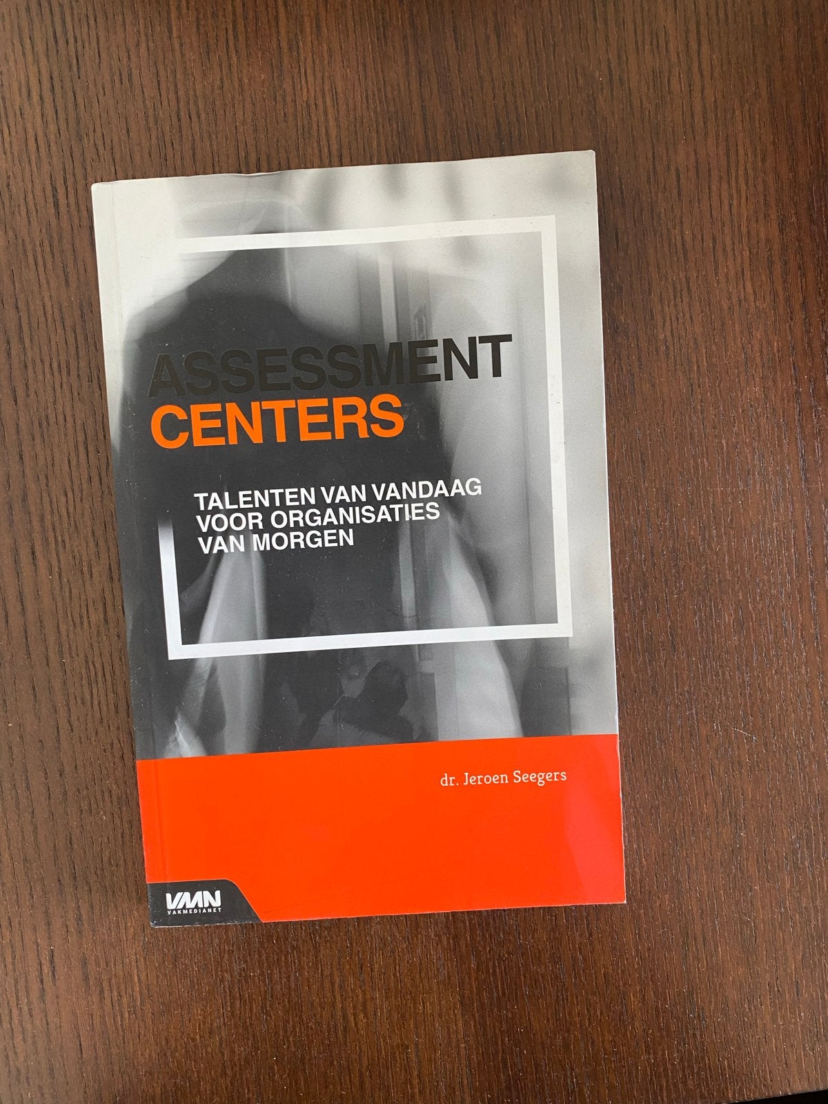 Assessment Centers: Talenten van vandaag voor organisaties, Boeken, Ophalen of Verzenden, Gamma, Gelezen, HBO