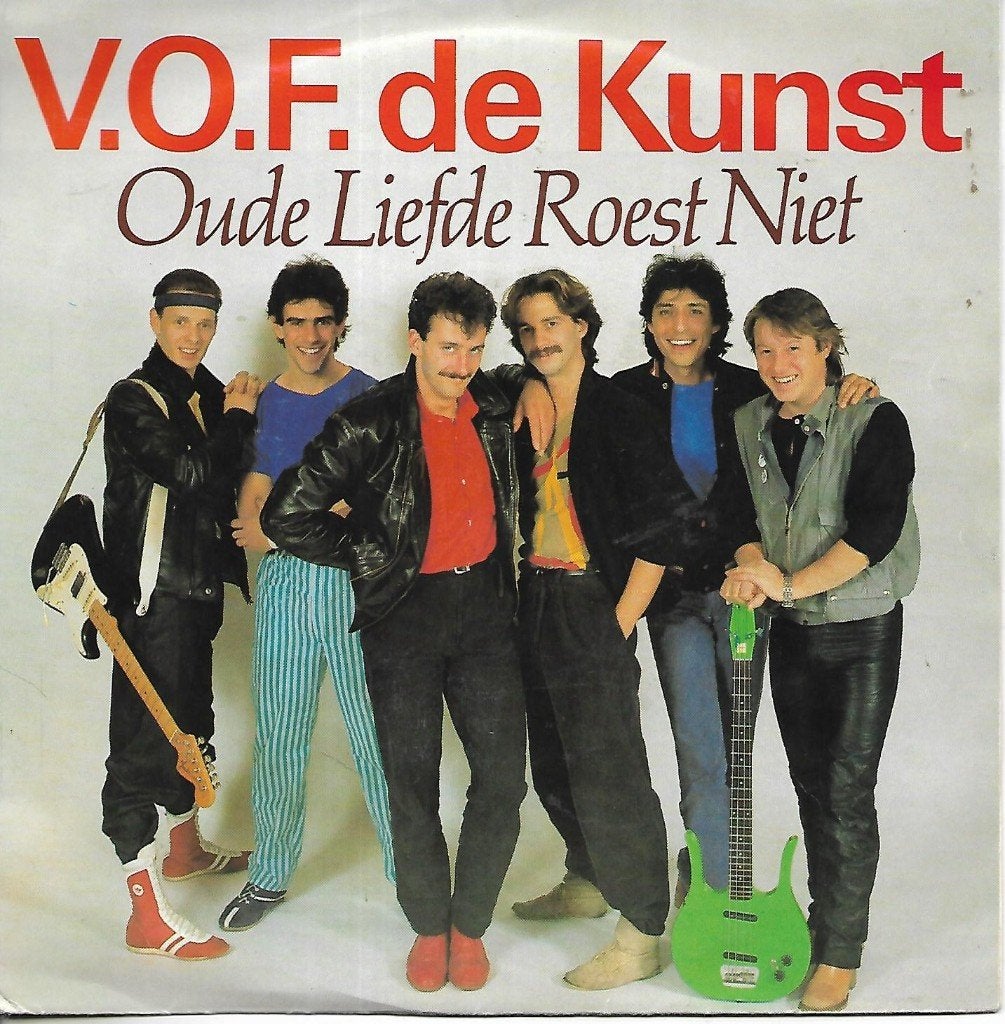 V.O.F. de Kunst - Oude liefde roest niet, Gebruikt, 7 inch, Single, Nederlandstalig