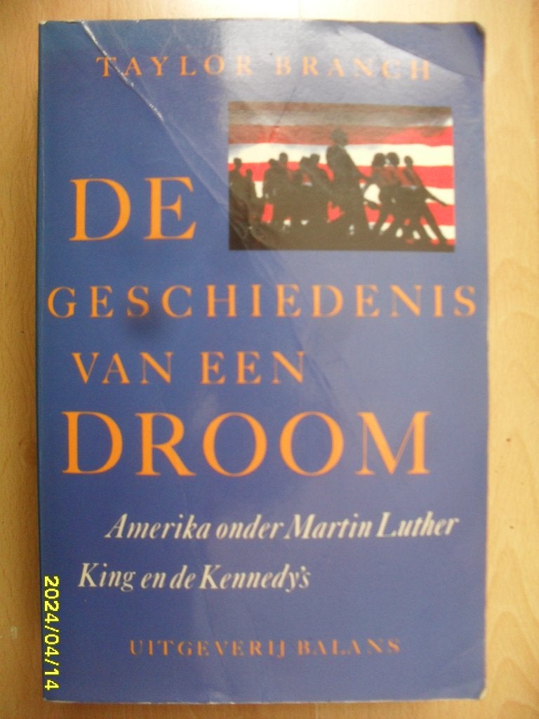 De Geschiedenis van een droom USA onder M.L. King + Kennedy, Gelezen, Ophalen of Verzenden, Taylor Branch, Amerika