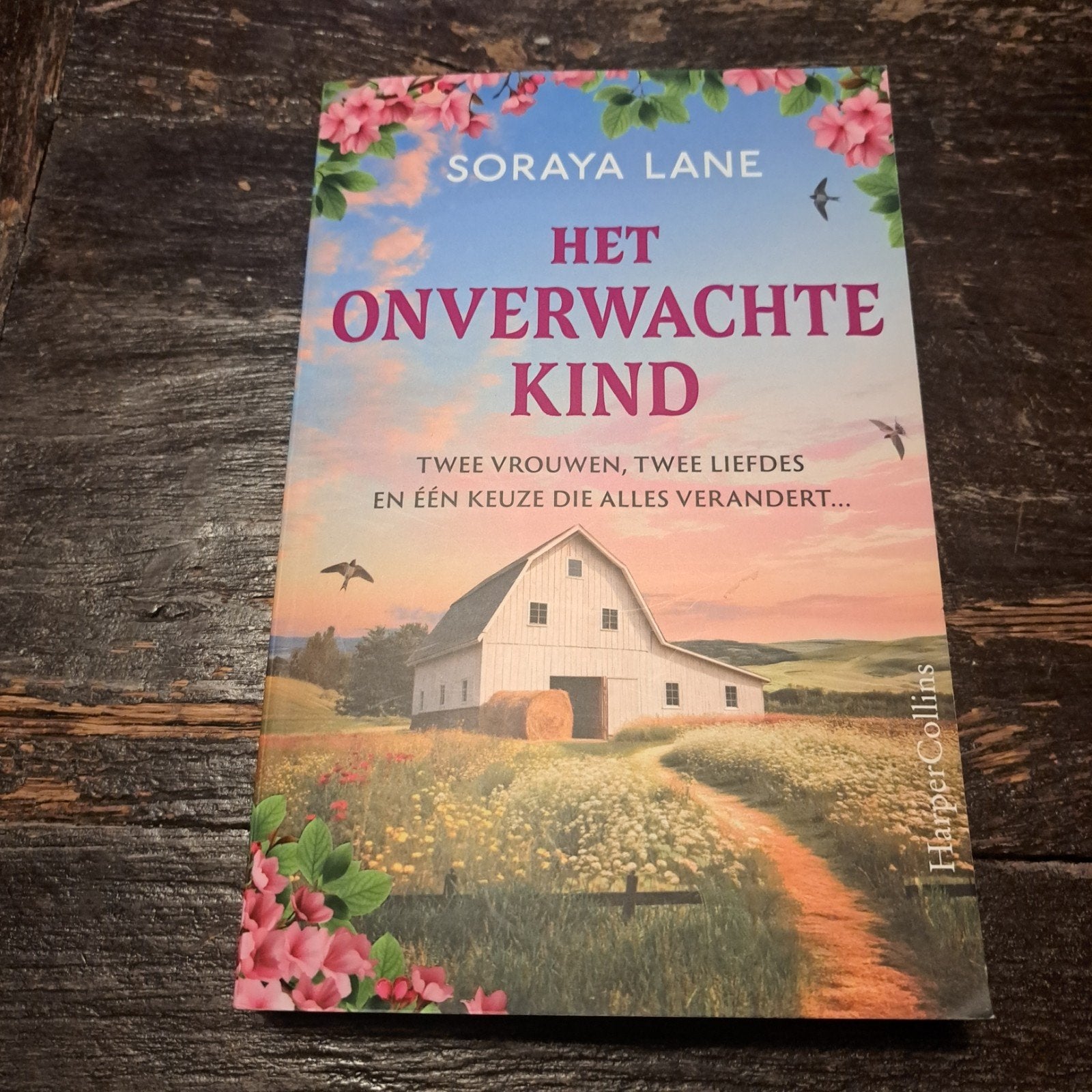 Het Onverwachte Kind - Soraya Lane (HarperCollins), Ophalen of Verzenden, Zo goed als nieuw, Soraya Lane