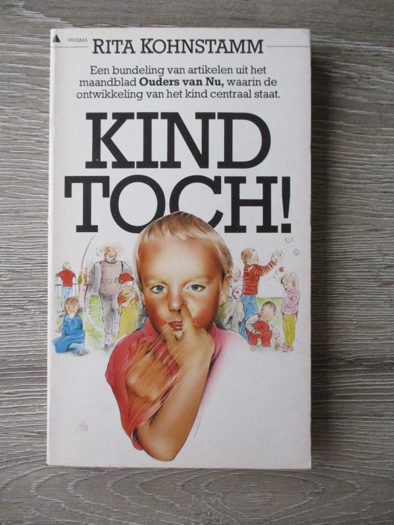 Kind toch! - Rita Kohnstamm, Boeken, Ophalen of Verzenden, Gelezen, Zwangerschap en Bevalling