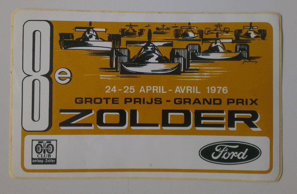 Grote prijs - Grand Prix ZOLDER 1976 sticker f1 Belgie FORD, Ophalen of Verzenden, Nieuw, Formule 1