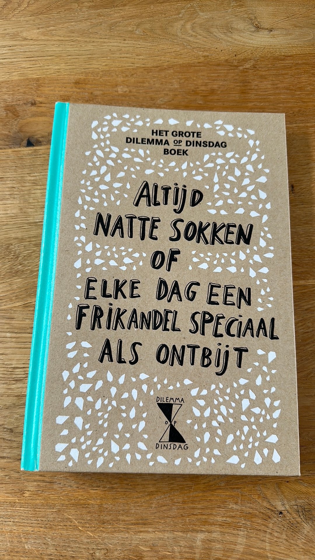 Dinsdag - Het grote dilemma op dinsdag boek, Ophalen of Verzenden, Zo goed als nieuw