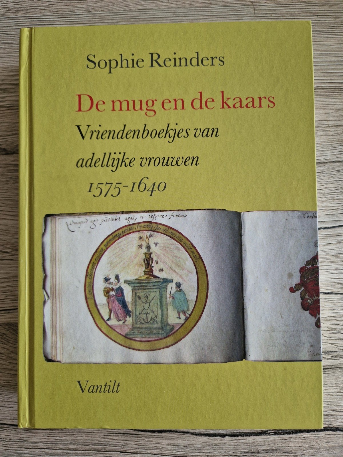 Sophie Reinders - De mug en de kaars adel graaf baron jonker, Sophie Reinders, Europa, Ophalen of Verzenden, Zo goed als nieuw