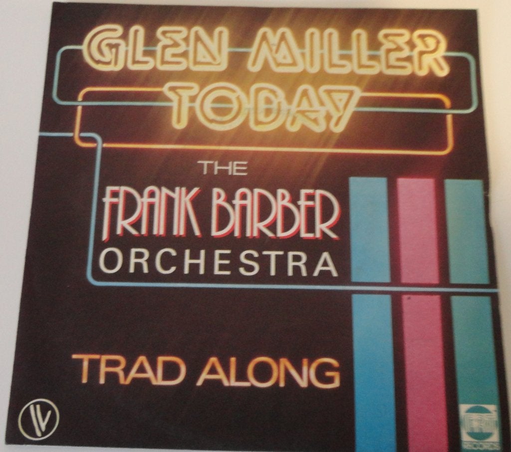The Frank Barber orchestra > Glen Miller today, Ophalen of Verzenden, Gebruikt, 7 inch