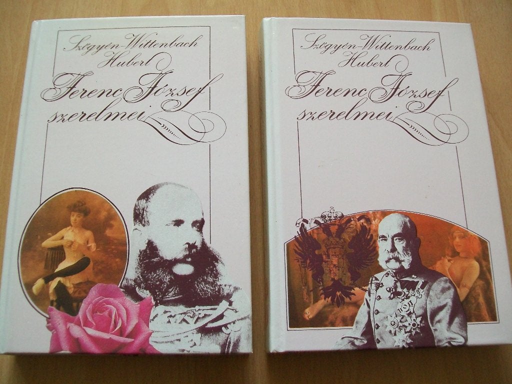 Hongaars Szögyén-Wittenbach - Ferenc József szerelmei I.-II., Boeken, Szögyén-Wittenbach Hubert, Zo goed als nieuw, Hongaars, Ophalen of Verzenden